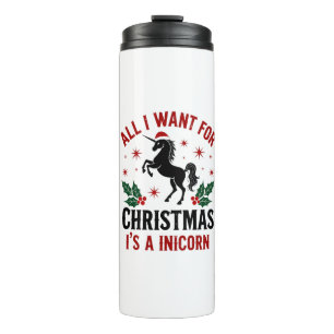 Vintage All I Want for Christmas Is a Unicorn Funn Thermal Tumbler