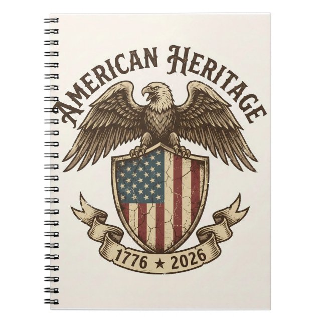 Vintage American Eagle Shield 2026 Semiquincentenn Notebook (Front)
