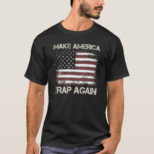 Vintage American Flag Patriots Make America Trap A T-Shirt