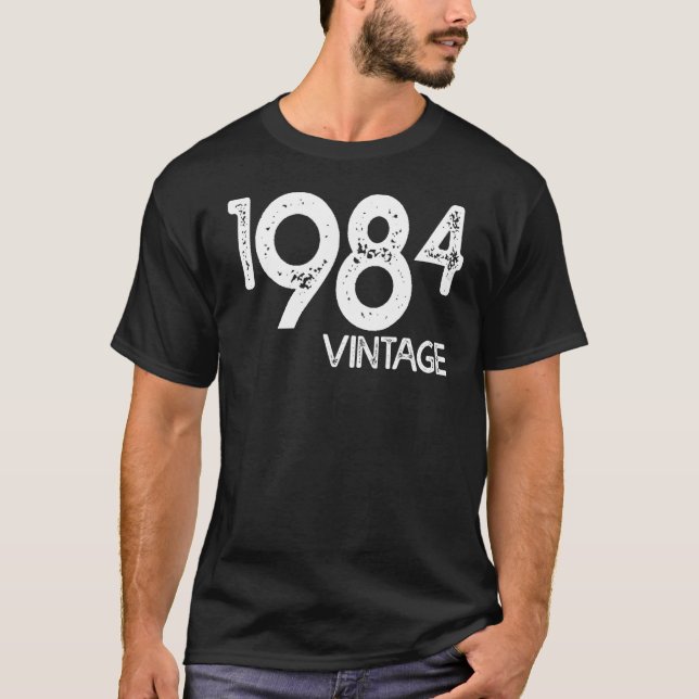 Vintage And Born In 1984 T-Shirt (Front)