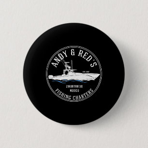 Vintage Andy And Red's Fishing Charters  2 Inch Round Button