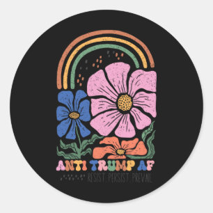Vintage Anti-trump Floral Boho Tee, Resist Persist Classic Round Sticker