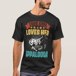 Vintage Appaloosa Horse Girl For A Spotted Appy Ho T-Shirt