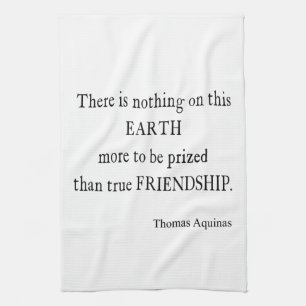 Vintage Aquinas Friendship Inspirational Quote Kitchen Towel