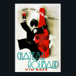 Vintage Art Deco French Chateau Wine Alcohol Drink Poster<br><div class="desc">A reproduction print of a 1930s Art Deco poster featuring an ad promoting French Paris Chateau Roubaud Wine.  Digitally refurbished to bring out the original colours,  even better and fix as many imperfections as possible. Please customize the poster size,  texture,  border and/or frame to suit your taste.</div>