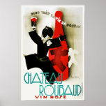 Vintage Art Deco French Chateau Wine Alcohol Drink Poster<br><div class="desc">A reproduction print of a 1930s Art Deco poster featuring an ad promoting French Paris Chateau Roubaud Wine.  Digitally refurbished to bring out the original colours,  even better and fix as many imperfections as possible. Please customize the poster size,  texture,  border and/or frame to suit your taste.</div>