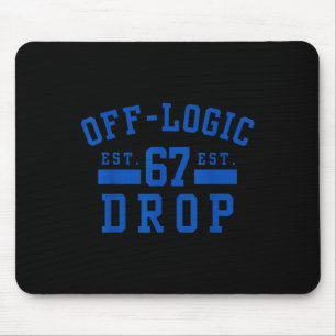 Vintage Athletic Off Logic 67 Drop Retro Funny Var Mouse Pad
