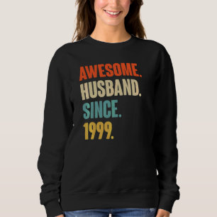 Vintage Awesome Husband Since 1999 23 Wedding Aniv Sweatshirt