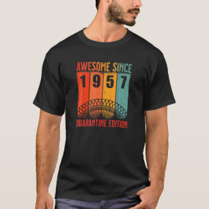 Vintage Awesome Since 1957 Birthday Age 63 Quarant T-Shirt