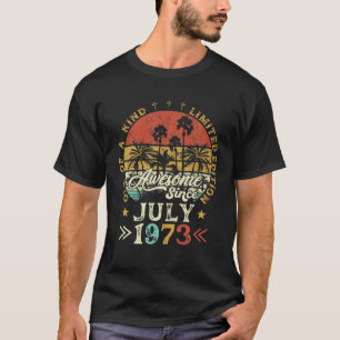 Vintage Awesome Since July 1973 Limited Edition Bd T-Shirt