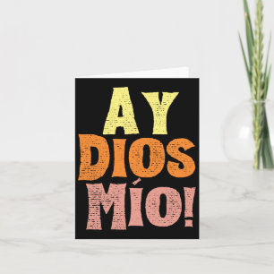 Vintage Ay Dios Mio Cinco De Mayo Festival Family  Card