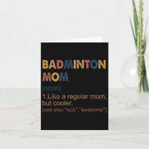 Vintage Badminton Mom Definition Badminton Mom For Card
