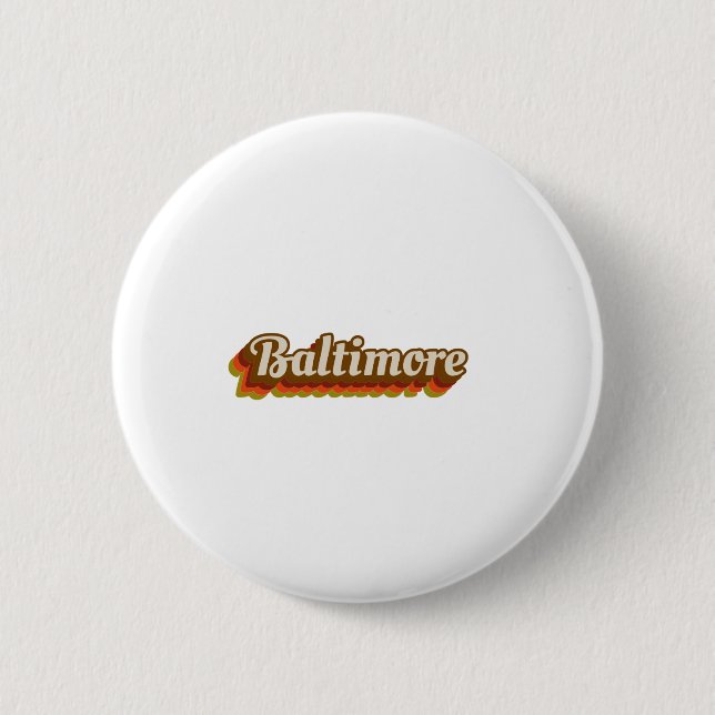 Vintage Baltimore 2 Inch Round Button (Front)