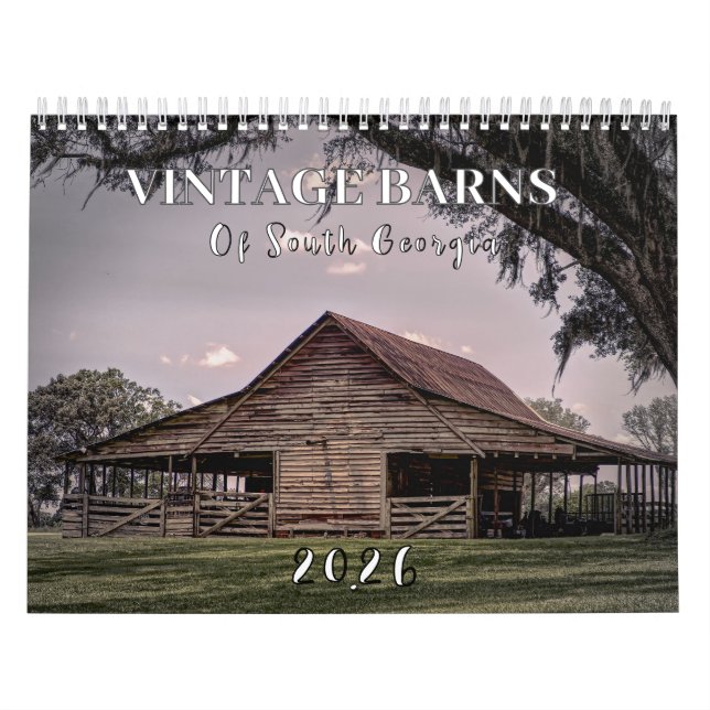 Vintage Barns in South Georgia Calendar (Cover)