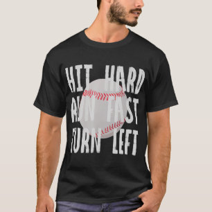 Vintage Baseball Lovers Gift Men Hit Hard Run Fast T-Shirt