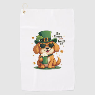 Vintage Be There With Bells On Dog St Patricks Day Golf Towel