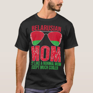Vintage Belarusian Mom Belarus Flag Sunglasses Mot T-Shirt