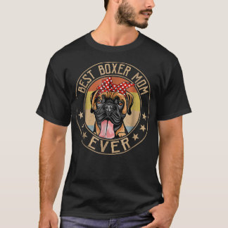 Vintage Best Boxer Mom Ever Dog Lover Mother's Day T-Shirt