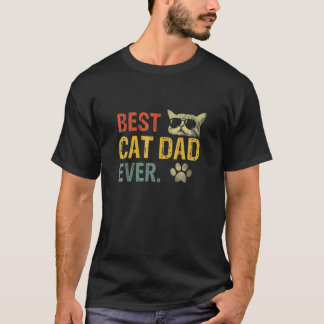 Vintage Best Cat Dad Ever Cat Daddy Gift T-Shirt