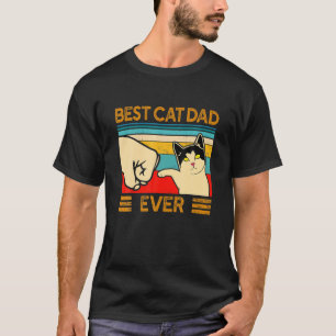 Vintage Best Cat Dad Ever Funny Cat Daddy Father D T-Shirt