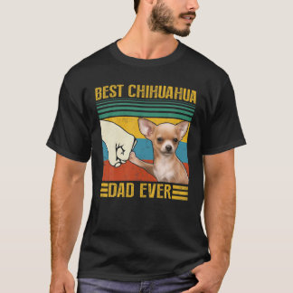 Vintage Best Chihuahua Dad Ever Great For Daddy Pe T-Shirt