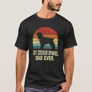 Vintage Best Cocker Spaniel Dad Ever Dog T-Shirt