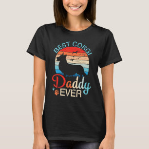 Vintage Best Corgi Dog Daddy Ever Happy Dogs Fathe T-Shirt