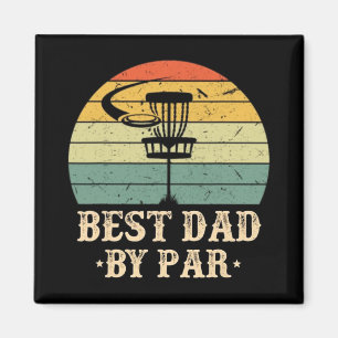 Vintage Best Dad By Par Disc Golf Fathers Day Magnet