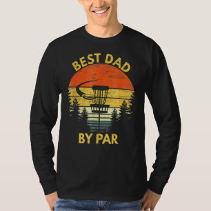 Vintage Best Dad By Par Disc Golf Men Fathers Day T-Shirt