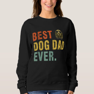 Vintage Best Dog Dad Ever Cocker Spaniel Sweatshirt