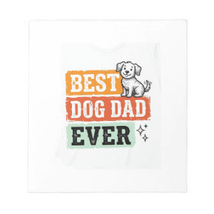 Vintage Best Dog Dad Ever Cute Dog Shirt Design_1 Notepad