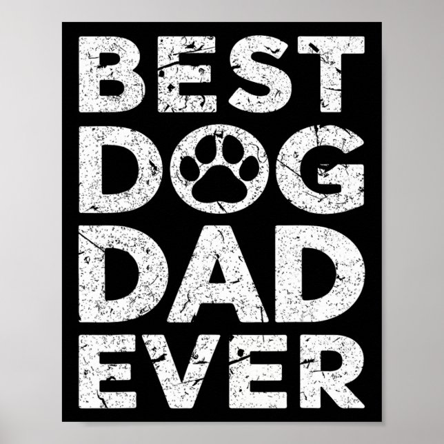 Vintage Best Dog Dad Ever Fathers Day  Poster (Front)