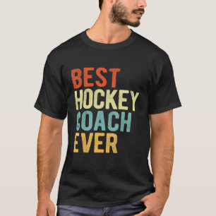 Vintage Best Hockey Coach Ever Ice Hockey Team Coa T-Shirt