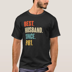Vintage Best Husband Since 1981 41st Wedding Anive T-Shirt