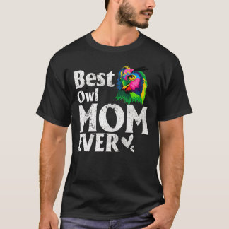 Vintage Best Owl mom Ever cut coloured Owl mommy T-Shirt