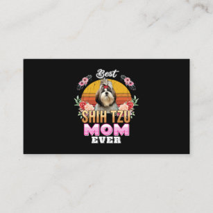 Vintage Best Shih Tzu Mom Ever Mothers Day For Dog Business Card