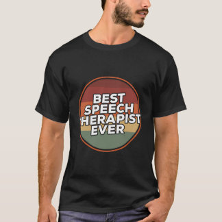 Vintage Best Speech Therapist Ever T-Shirt