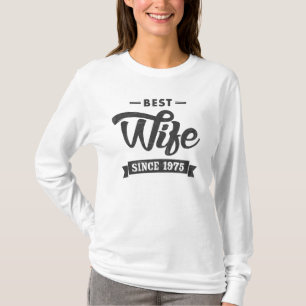 Vintage Best Wife Since 1975 T-Shirt