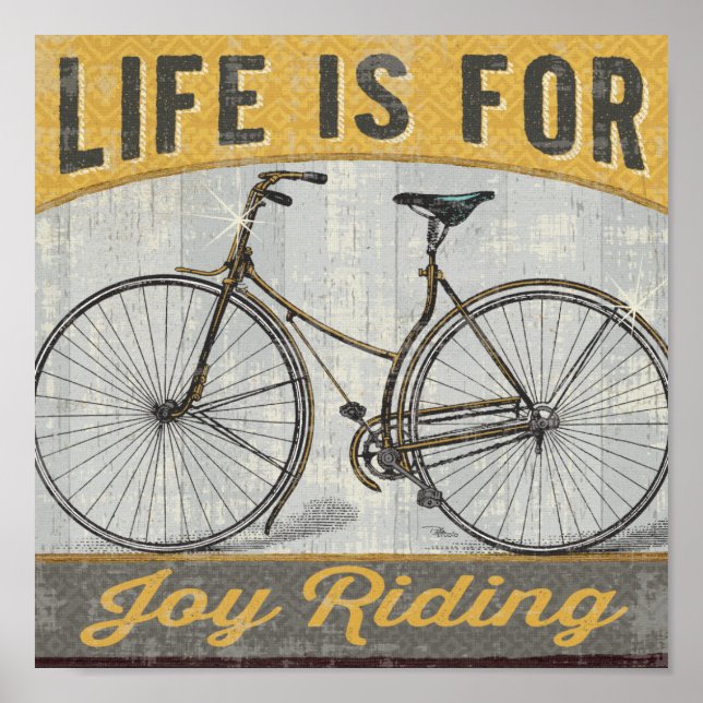 Vintage Bike With Quote Poster (Front)