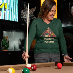 Vintage Billiard Balls Custom Pool Table Themed T-Shirt<br><div class="desc">This long sleeve graphic tee is ready to be personalized with your own custom text. Your text appears in ivory coloured lettering beneath my realistic style illustration of a racked up set of vintage billiard balls. Add your own slogan to create a special gift for pool-players.</div>