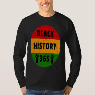 Vintage Black History 365  Power Fist Artwork T-Shirt