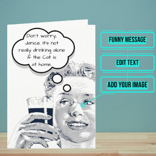 Vintage Black & White Drinking Alone Birthday  Card