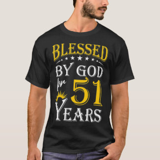 Vintage Blessed by God for 51 years Happy 51st Bir T-Shirt
