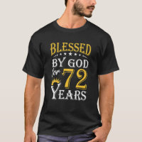 Vintage Blessed By God For 72 Years Happy 72nd
