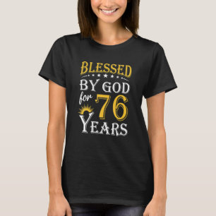 Vintage Blessed By God For 76 Years Happy 76th T-Shirt
