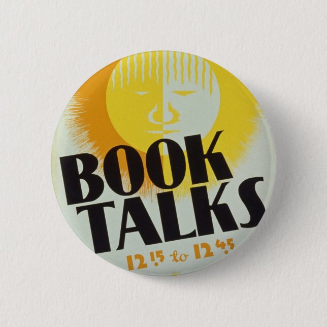 Vintage "Book Talks" Badge 2 Inch Round Button (Front)