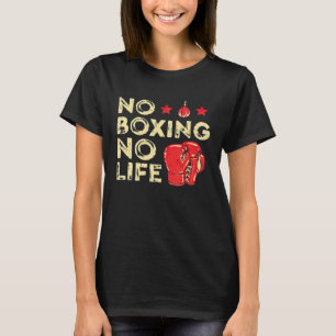 Vintage Boxing Gloves Punching Bags No Boxing No L T-Shirt