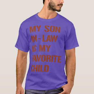 Vintage Brown My SonInLaw Is My Favourite Child T-Shirt