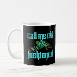 Vintage Call Me Old Fashioned Guitarist Guitar Pla Coffee Mug