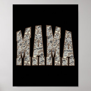 Vintage Camo Hunting Mama Old Camo Mom Mothers Day Poster